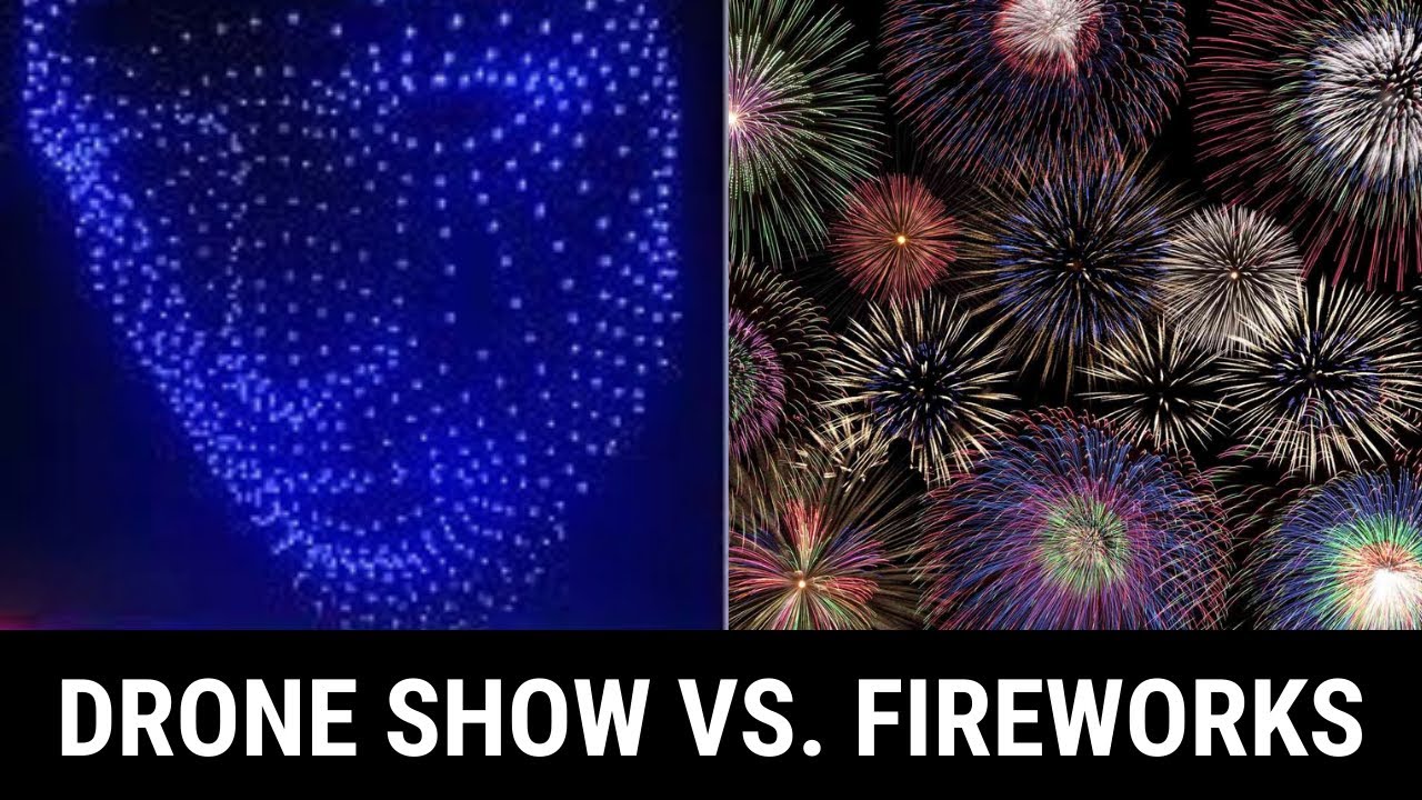 Drone Show Vs Fire Show